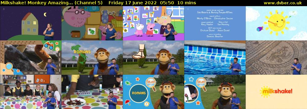 Milkshake! Monkey Amazing... (Channel 5) Friday 17 June 2022 05:50 - 06:00