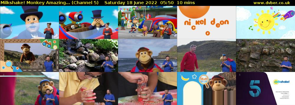 Milkshake! Monkey Amazing... (Channel 5) Saturday 18 June 2022 05:50 - 06:00