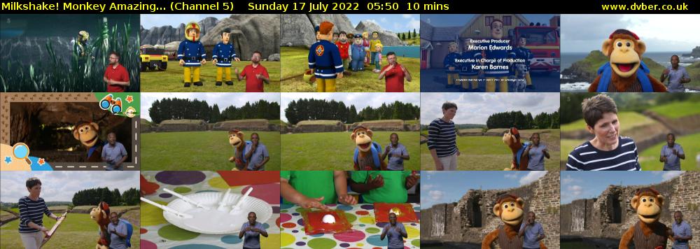 Milkshake! Monkey Amazing... (Channel 5) Sunday 17 July 2022 05:50 - 06:00