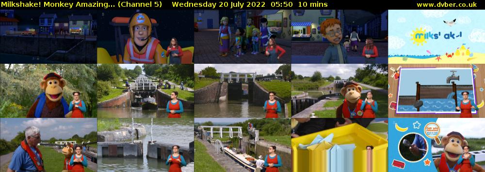 Milkshake! Monkey Amazing... (Channel 5) Wednesday 20 July 2022 05:50 - 06:00