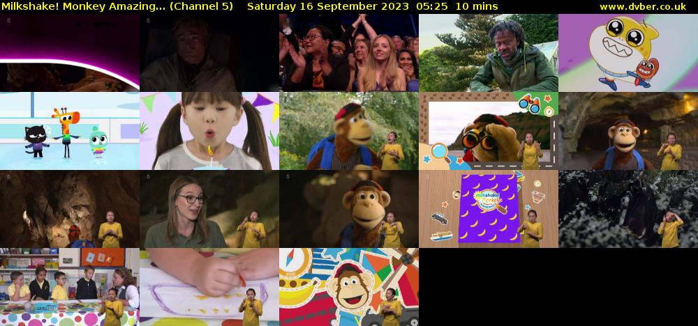 Milkshake! Monkey Amazing... (Channel 5) Saturday 16 September 2023 05:25 - 05:35