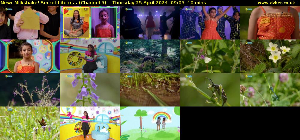 Milkshake! Secret Life of... (Channel 5) Thursday 25 April 2024 09:05 - 09:15