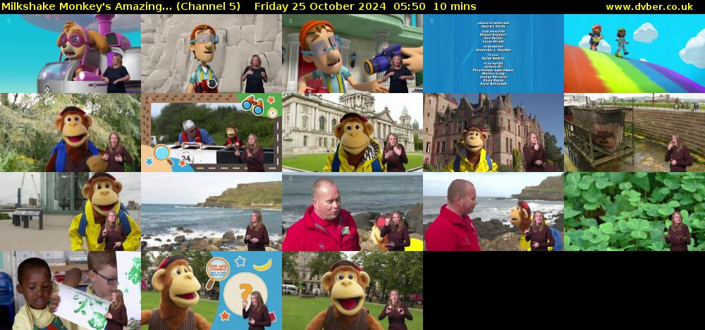 Milkshake Monkey's Amazing... (Channel 5) Friday 25 October 2024 05:50 - 06:00