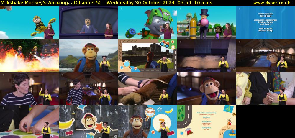 Milkshake Monkey's Amazing... (Channel 5) Wednesday 30 October 2024 05:50 - 06:00