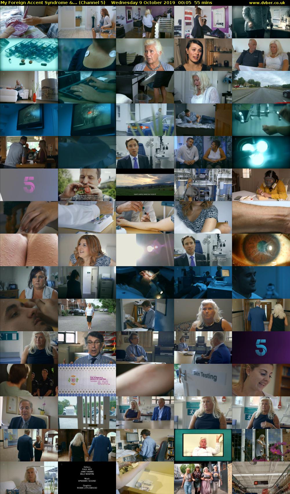 My Foreign Accent Syndrome &... (Channel 5) Wednesday 9 October 2019 00:05 - 01:00