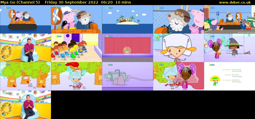 Mya Go (Channel 5) Friday 30 September 2022 06:20 - 06:30