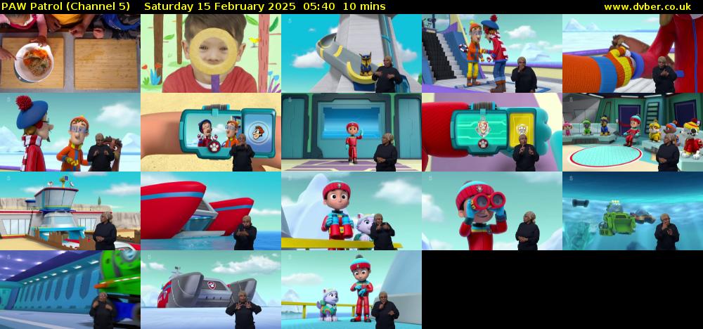 PAW Patrol (Channel 5) Saturday 15 February 2025 05:40 - 05:50