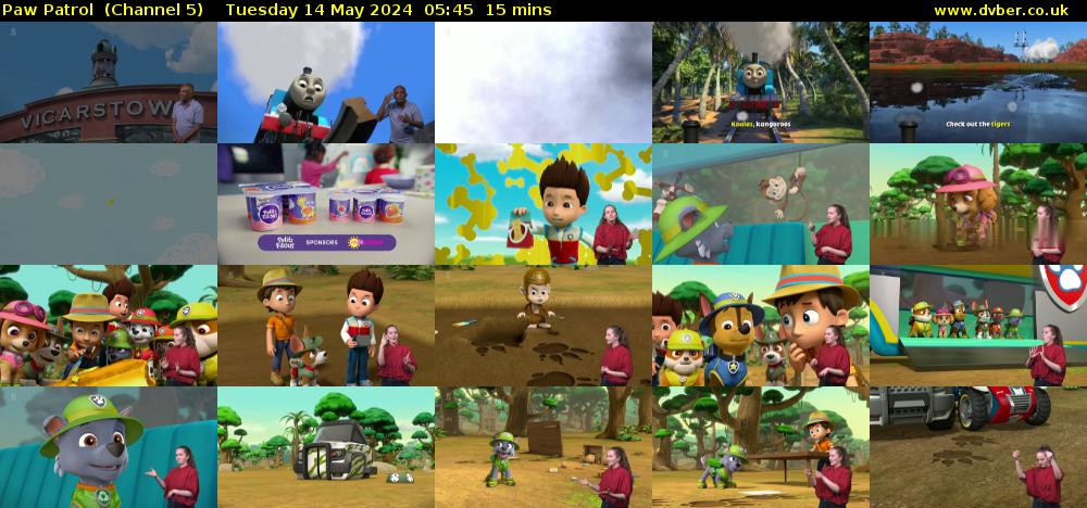 Paw Patrol  (Channel 5) Tuesday 14 May 2024 05:45 - 06:00