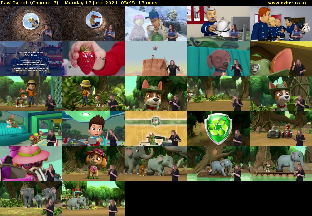 Paw Patrol  (Channel 5) Monday 17 June 2024 05:45 - 06:00
