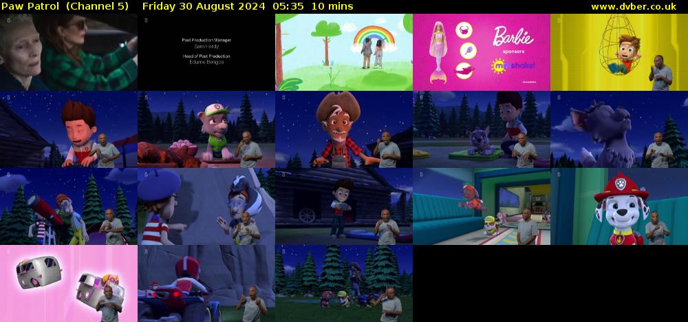 Paw Patrol  (Channel 5) Friday 30 August 2024 05:35 - 05:45