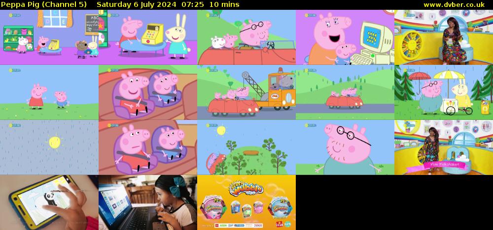 Peppa Pig (Channel 5) Saturday 6 July 2024 07:25 - 07:35