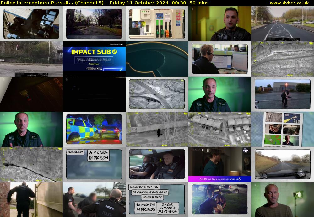 Police Interceptors: Pursuit... (Channel 5) Friday 11 October 2024 00:30 - 01:20