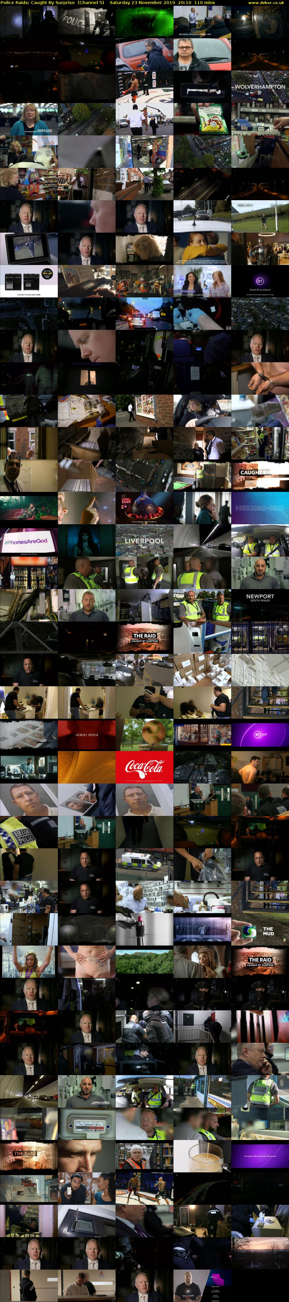 Police Raids: Caught By Surprise  (Channel 5) Saturday 23 November 2019 20:10 - 22:00