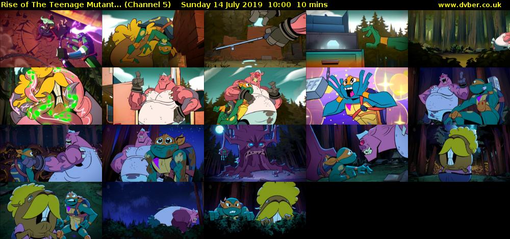 Rise of The Teenage Mutant... (Channel 5) Sunday 14 July 2019 10:00 - 10:10