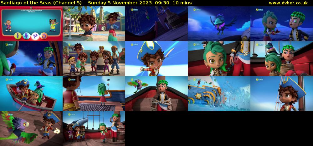 Santiago of the Seas (Channel 5) Sunday 5 November 2023 09:30 - 09:40