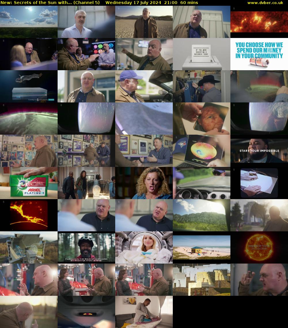 Secrets of the Sun with... (Channel 5) Wednesday 17 July 2024 21:00 - 22:00