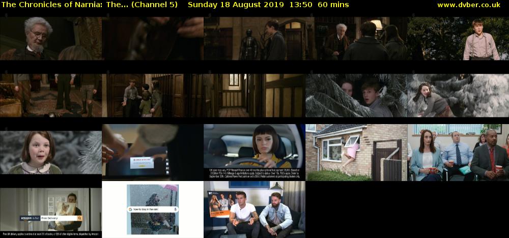 The Chronicles of Narnia: The... (Channel 5) Sunday 18 August 2019 13:50 - 14:50