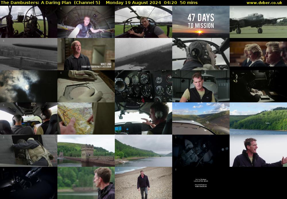 The Dambusters: A Daring Plan  (Channel 5) Monday 19 August 2024 04:20 - 05:10