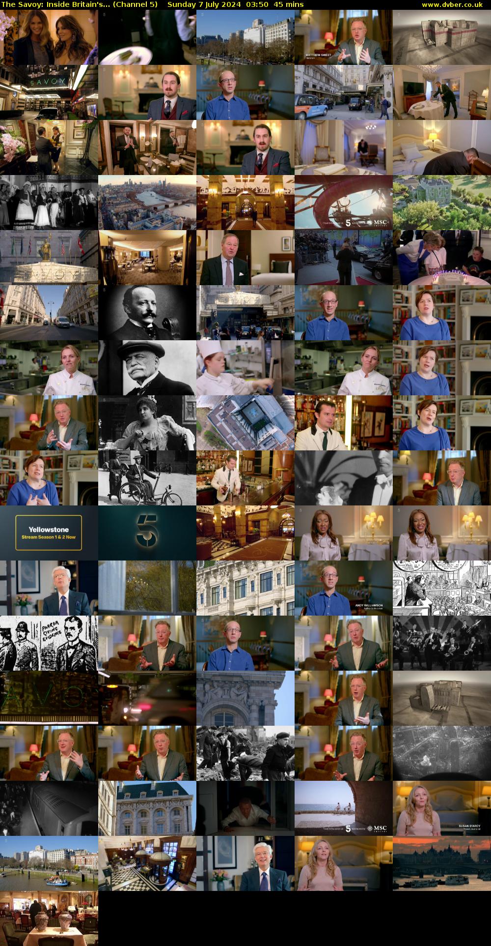 The Savoy: Inside Britain's... (Channel 5) Sunday 7 July 2024 03:50 - 04:35