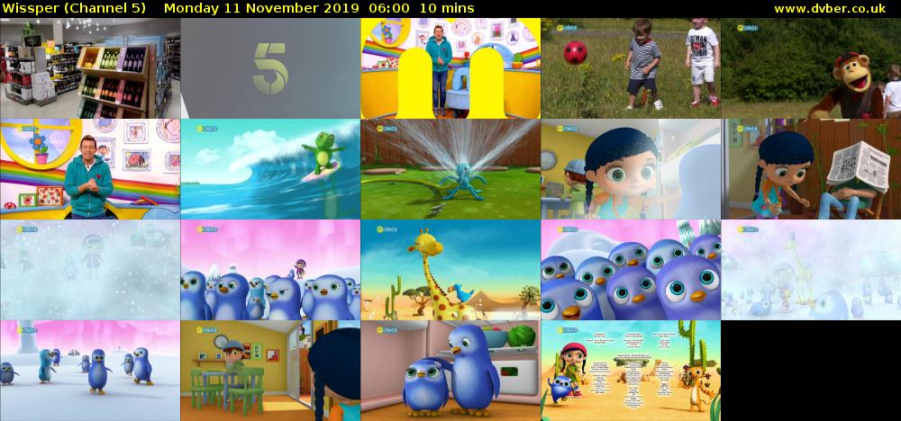 Wissper (Channel 5) Monday 11 November 2019 06:00 - 06:10