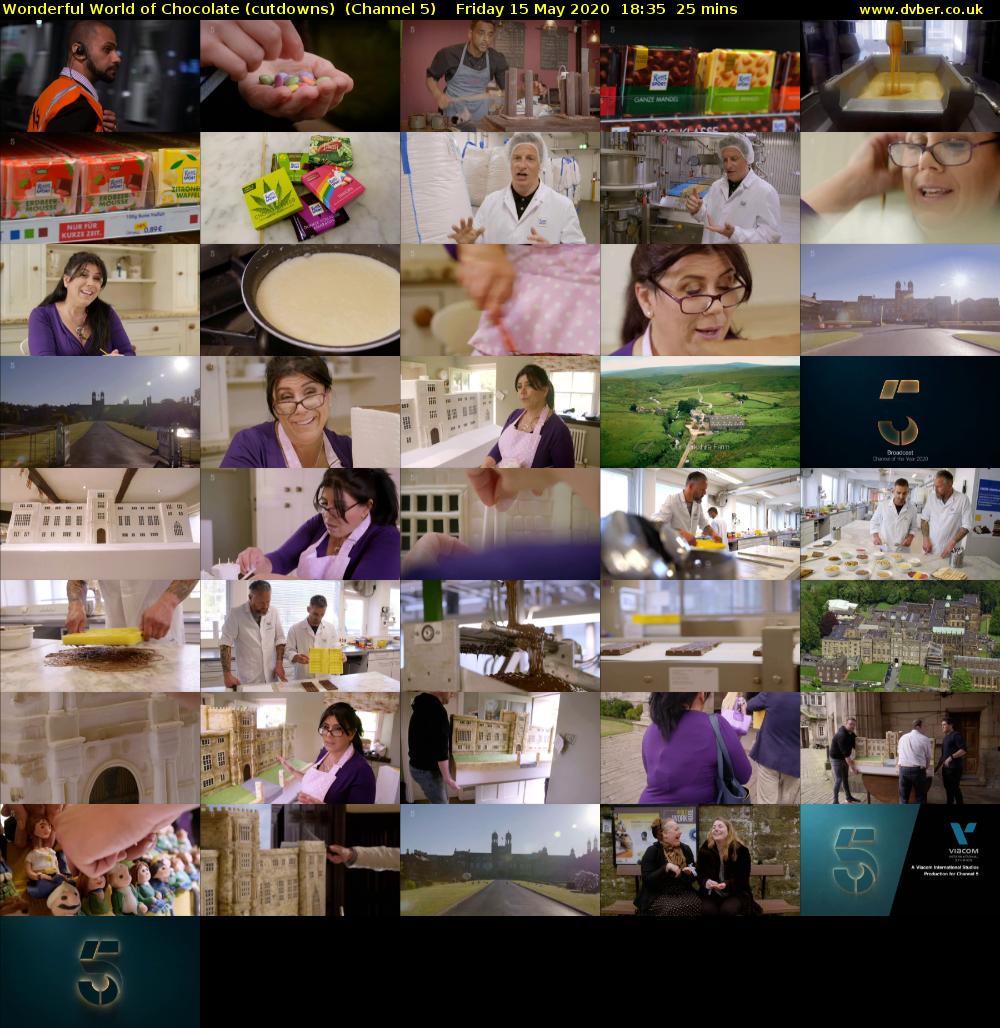 Wonderful World of Chocolate (cutdowns)  (Channel 5) Friday 15 May 2020 18:35 - 19:00