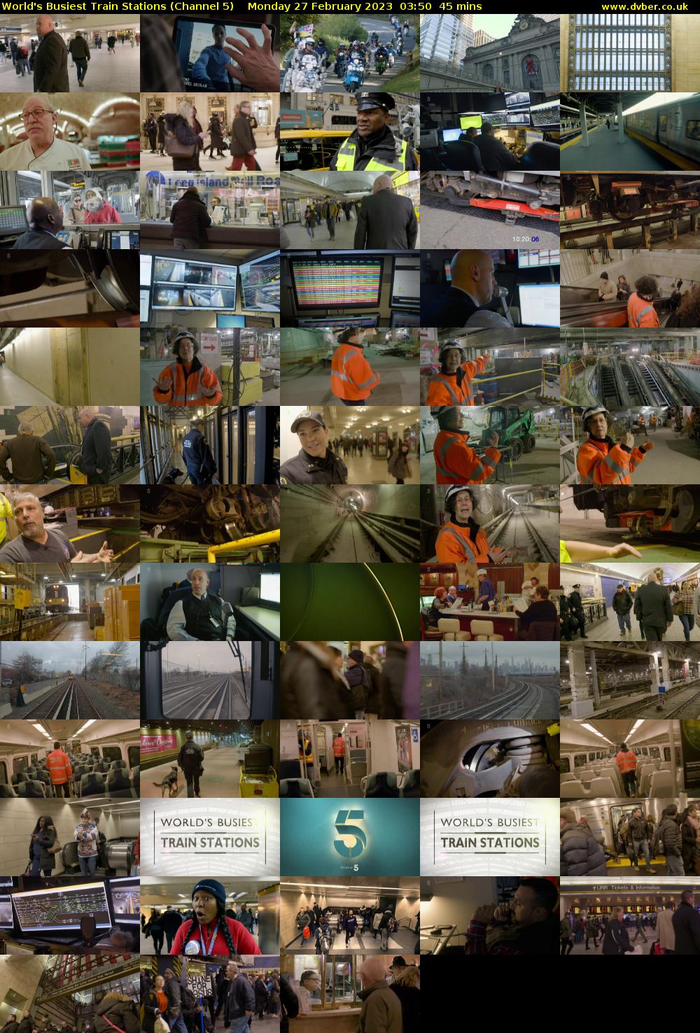 World's Busiest Train Stations (Channel 5) Monday 27 February 2023 03:50 - 04:35