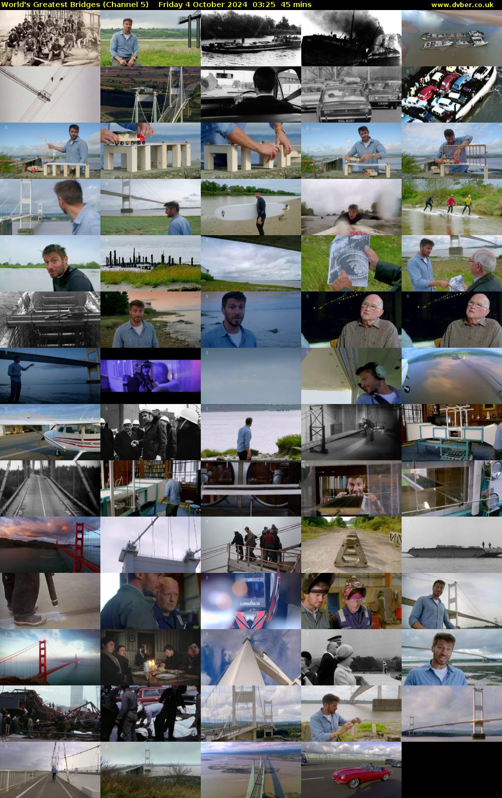 World's Greatest Bridges (Channel 5) Friday 4 October 2024 03:25 - 04:10