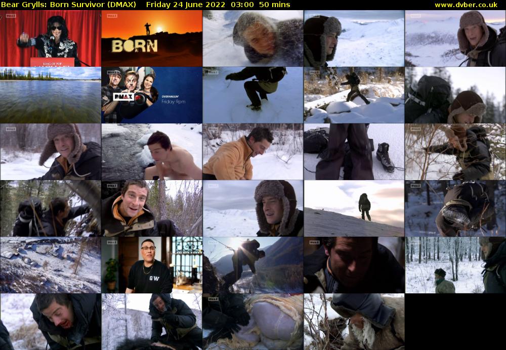 Bear Grylls: Born Survivor (DMAX) Friday 24 June 2022 03:00 - 03:50