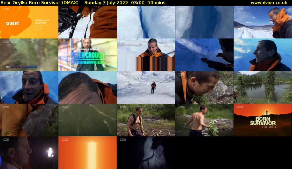 Bear Grylls: Born Survivor (DMAX) Sunday 3 July 2022 03:00 - 03:50