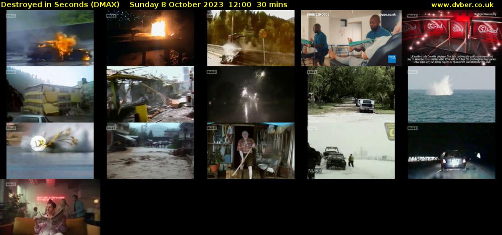 Destroyed in Seconds (DMAX) Sunday 8 October 2023 12:00 - 12:30