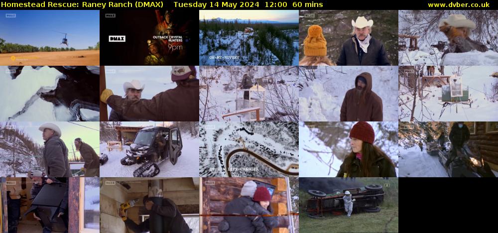 Homestead Rescue: Raney Ranch (DMAX) Tuesday 14 May 2024 12:00 - 13:00