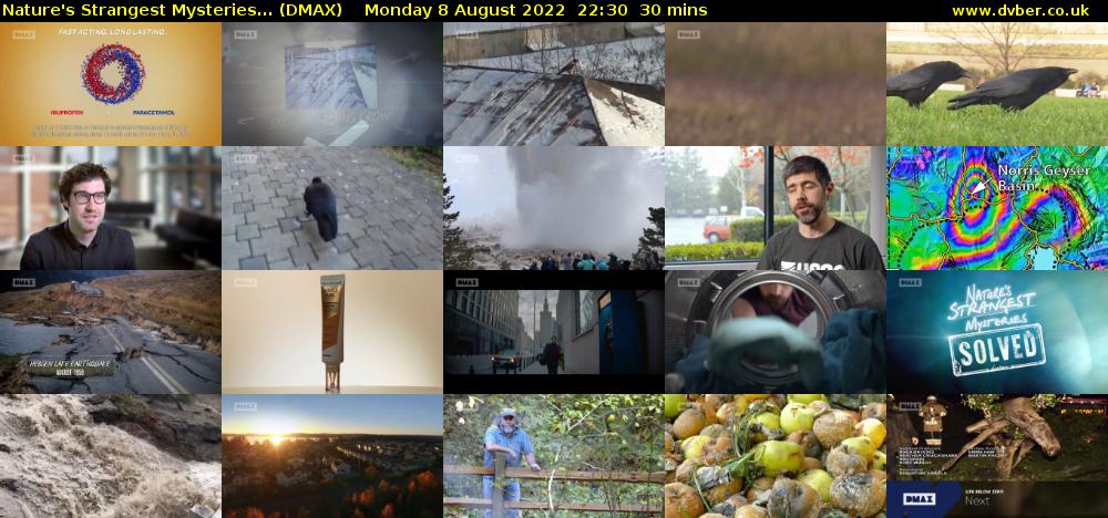 Nature's Strangest Mysteries... (DMAX) Monday 8 August 2022 22:30 - 23:00