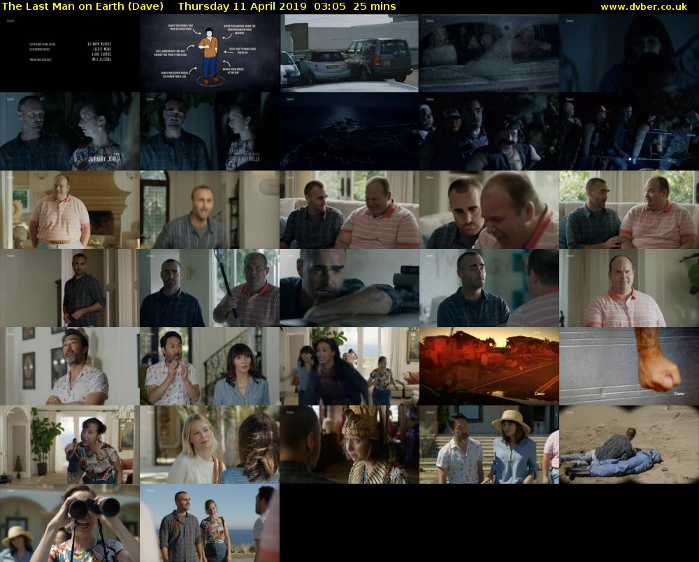The Last Man on Earth (Dave) Thursday 11 April 2019 03:05 - 03:30