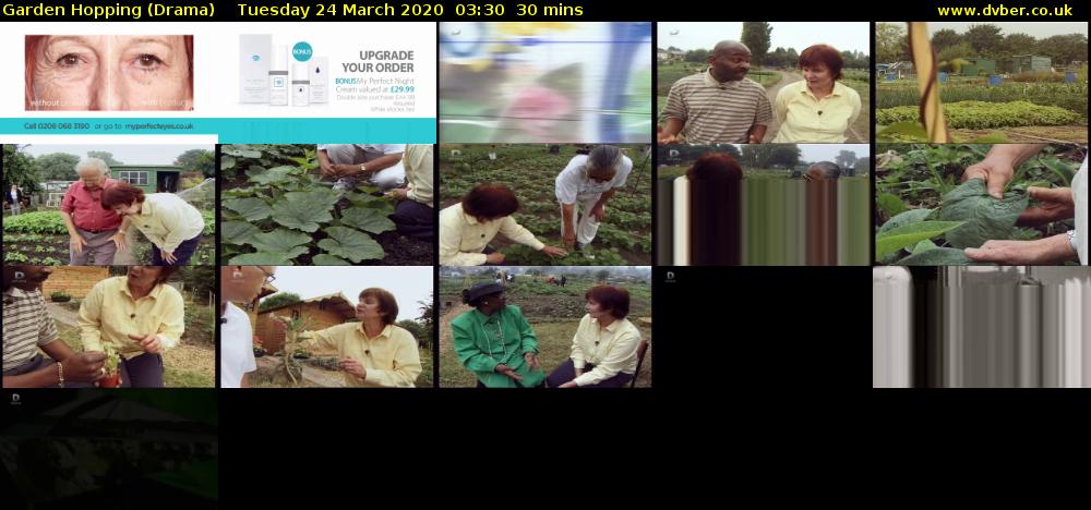 Garden Hopping (Drama) Tuesday 24 March 2020 03:30 - 04:00