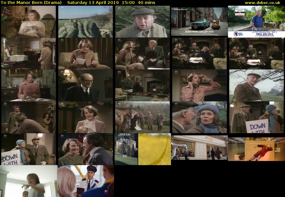 To the Manor Born (Drama) Saturday 13 April 2019 15:00 - 15:40