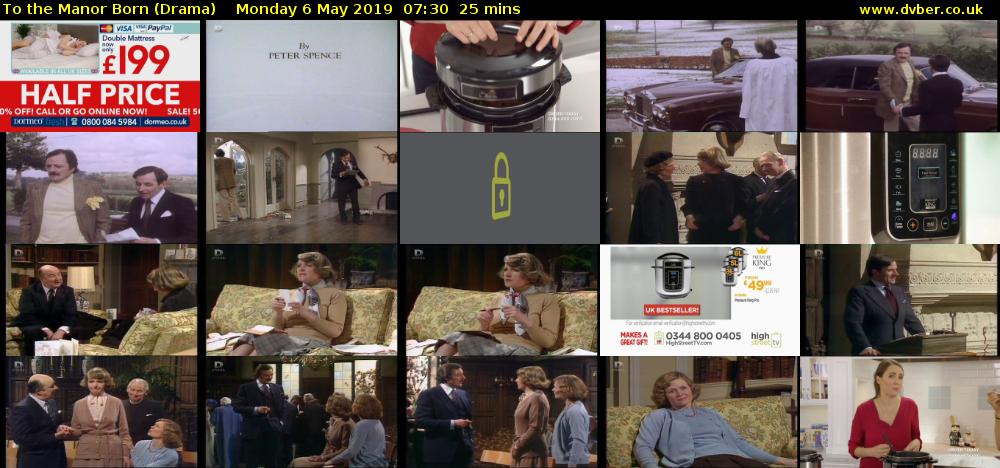 To the Manor Born (Drama) Monday 6 May 2019 07:30 - 07:55