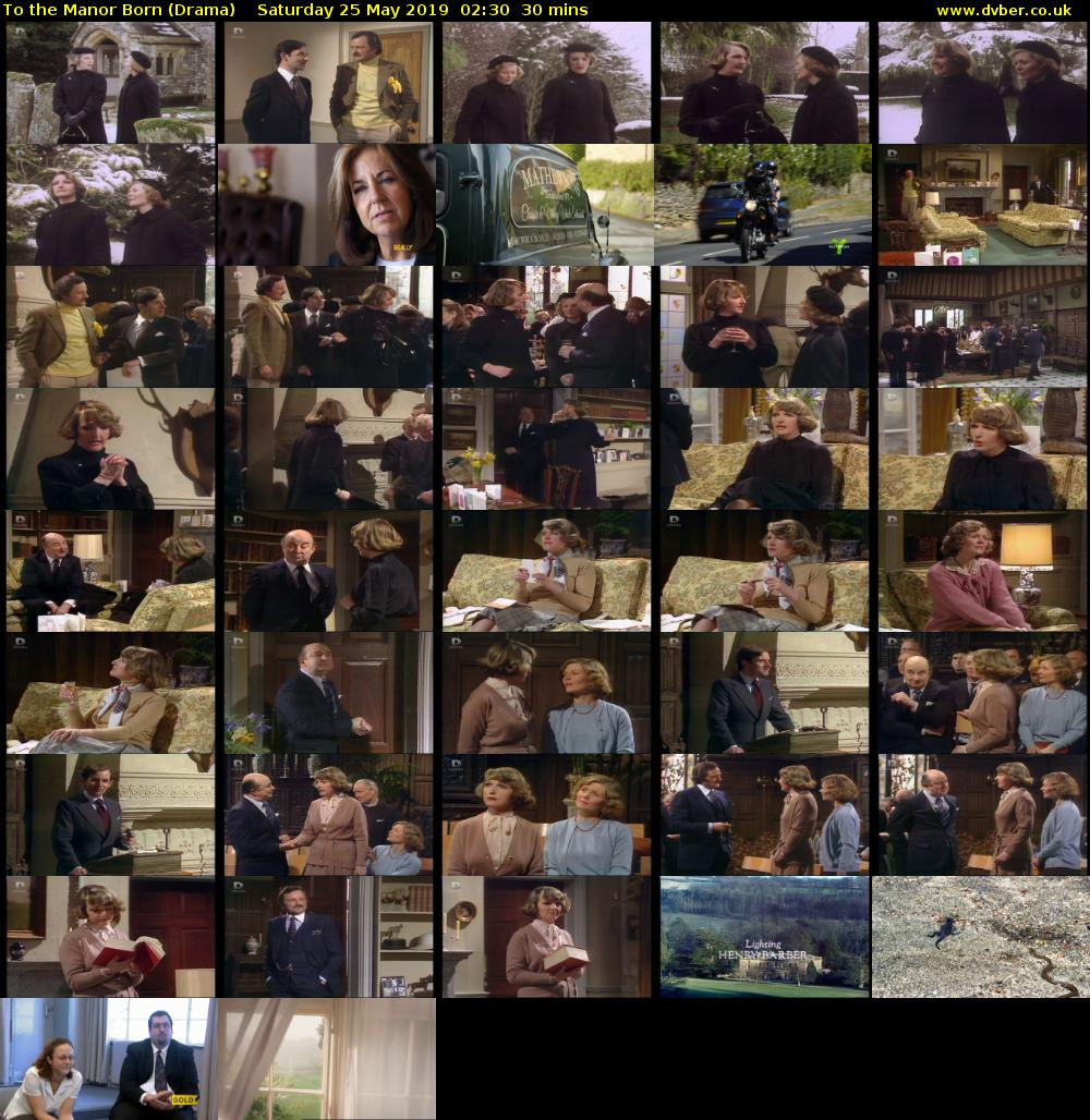 To the Manor Born (Drama) Saturday 25 May 2019 02:30 - 03:00