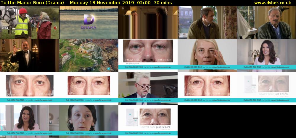 To the Manor Born (Drama) Monday 18 November 2019 02:00 - 03:10