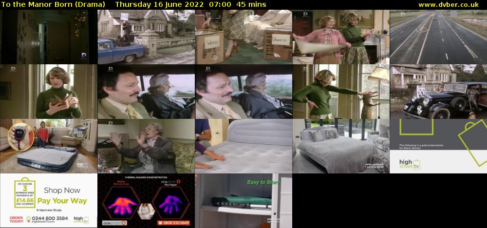 To the Manor Born (Drama) Thursday 16 June 2022 07:00 - 07:45