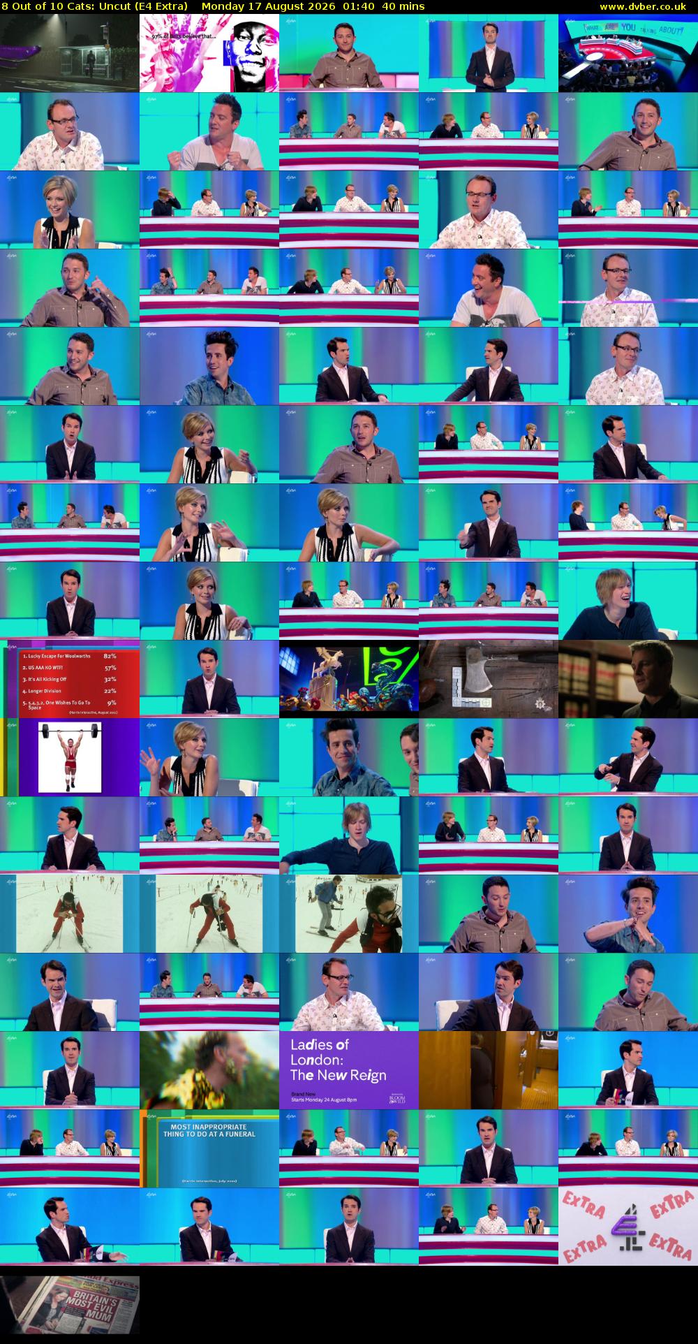 8 Out of 10 Cats: Uncut (E4 Extra) Monday 17 August 2026 01:40 - 02:20