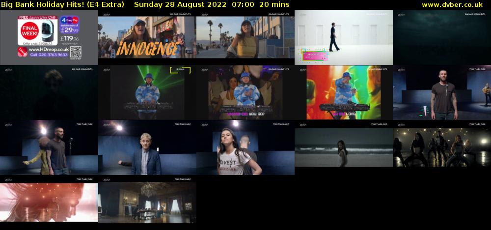 Big Bank Holiday Hits! (E4 Extra) Sunday 28 August 2022 07:00 - 07:20