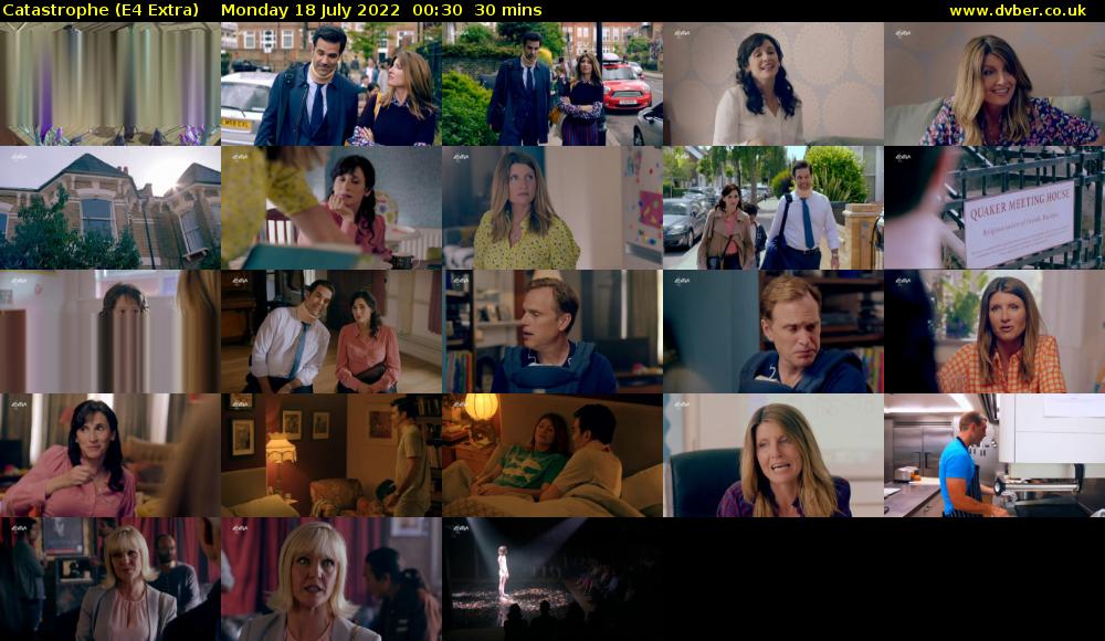 Catastrophe (E4 Extra) Monday 18 July 2022 00:30 - 01:00
