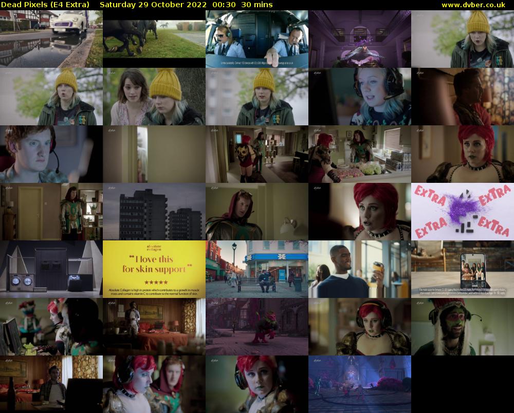 Dead Pixels (E4 Extra) Saturday 29 October 2022 00:30 - 01:00