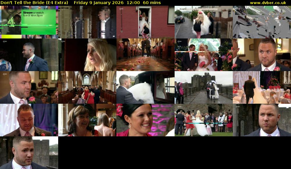 Don't Tell the Bride (E4 Extra) Friday 9 January 2026 12:00 - 13:00