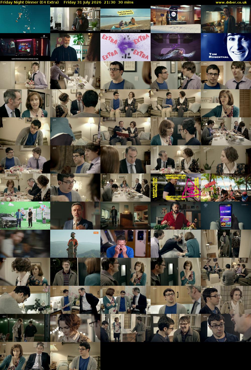 Friday Night Dinner (E4 Extra) Friday 31 July 2026 21:30 - 22:00