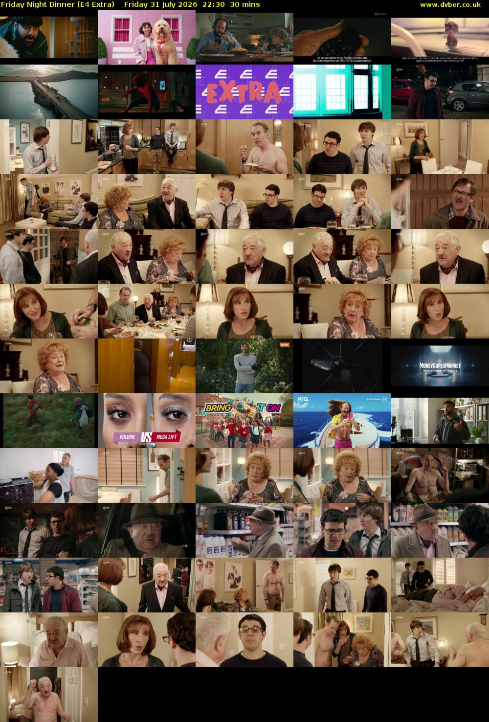 Friday Night Dinner (E4 Extra) Friday 31 July 2026 22:30 - 23:00
