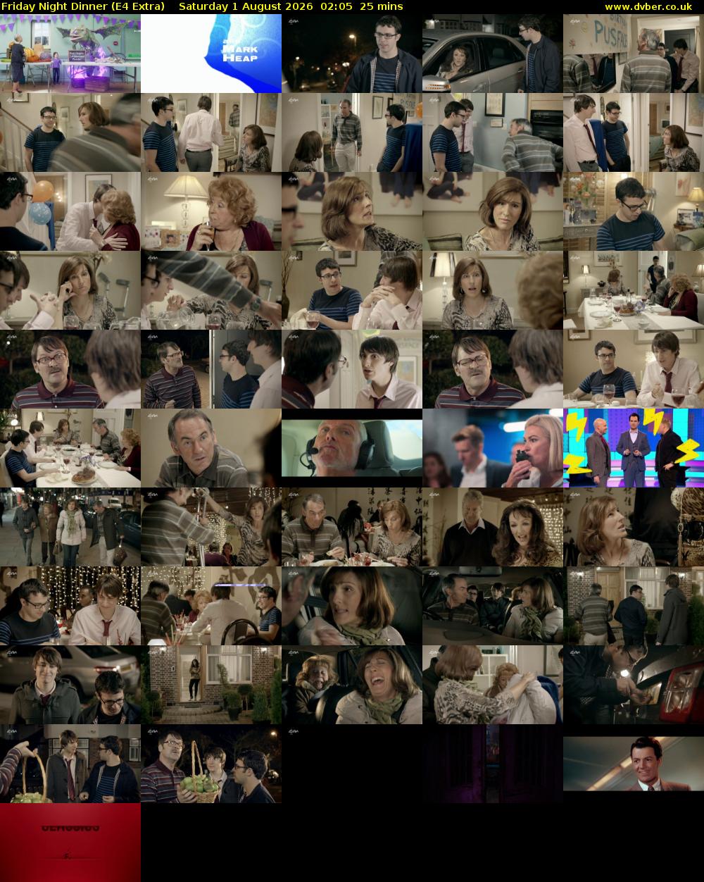 Friday Night Dinner (E4 Extra) Saturday 1 August 2026 02:05 - 02:30