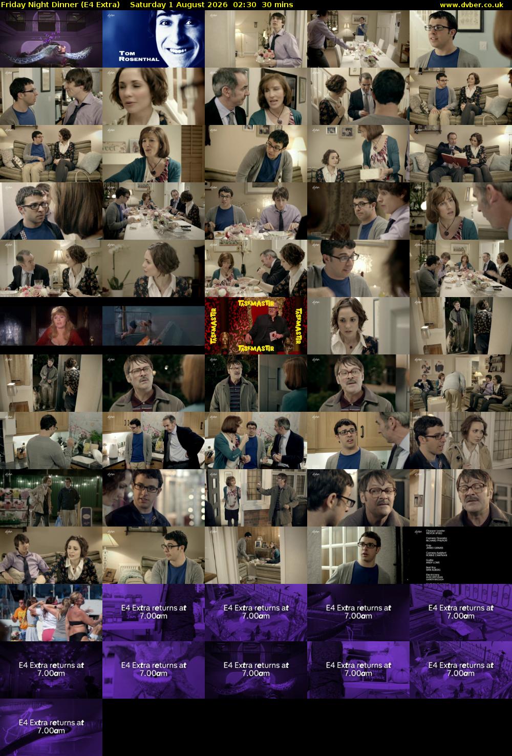 Friday Night Dinner (E4 Extra) Saturday 1 August 2026 02:30 - 03:00