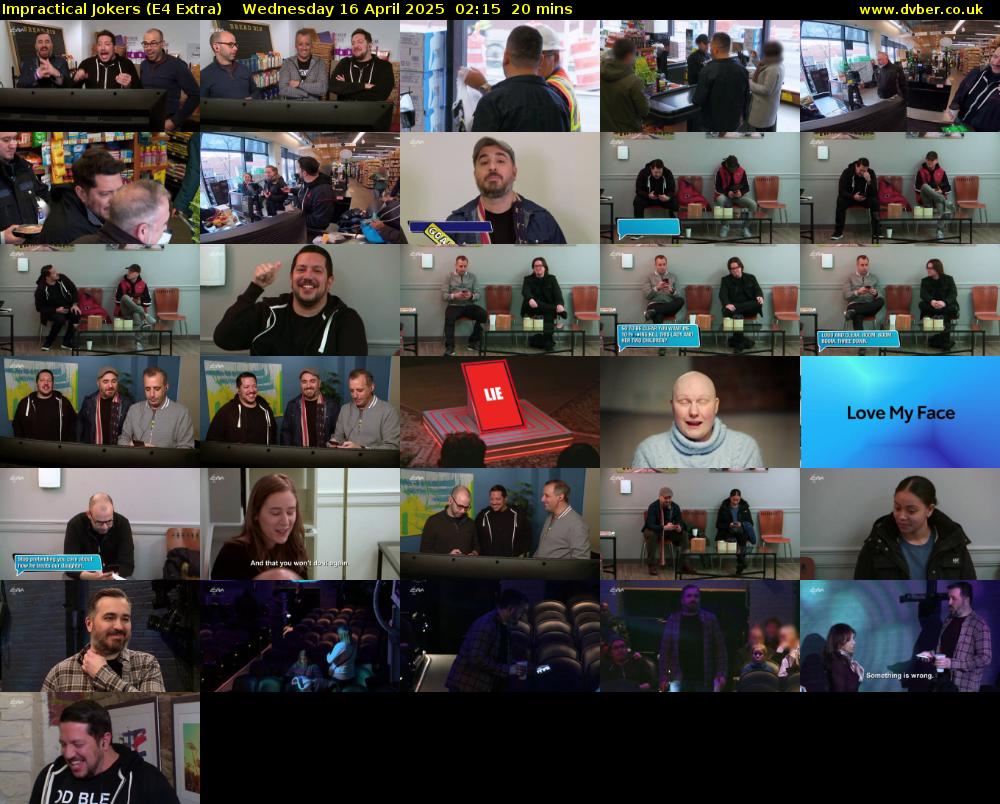 Impractical Jokers (E4 Extra) Wednesday 16 April 2025 02:15 - 02:35
