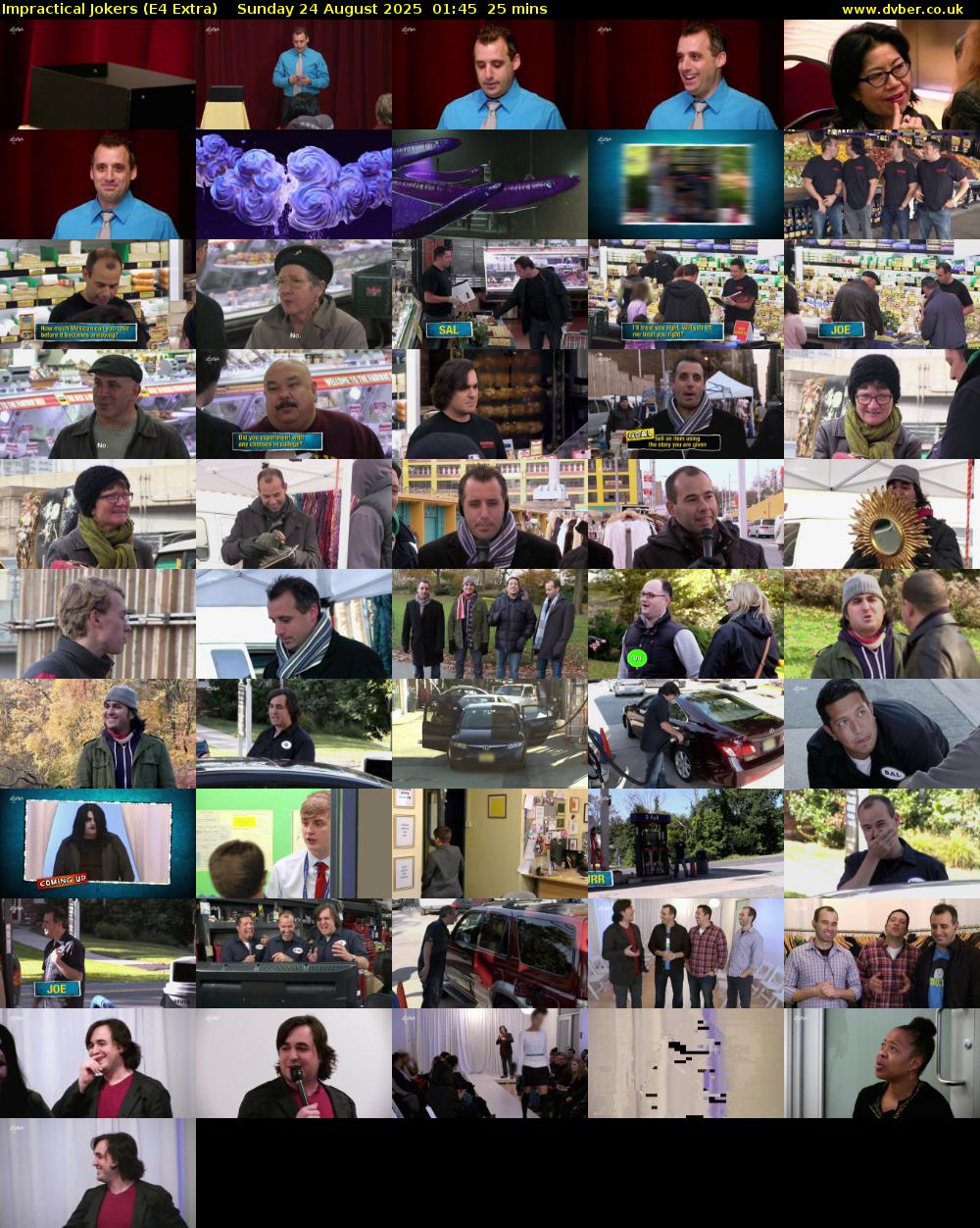 Impractical Jokers (E4 Extra) Sunday 24 August 2025 01:45 - 02:10